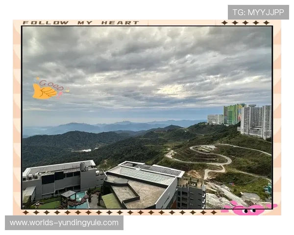 深入了解新加坡云顶高原的精彩活动与特色文化，让你的旅程丰富多彩